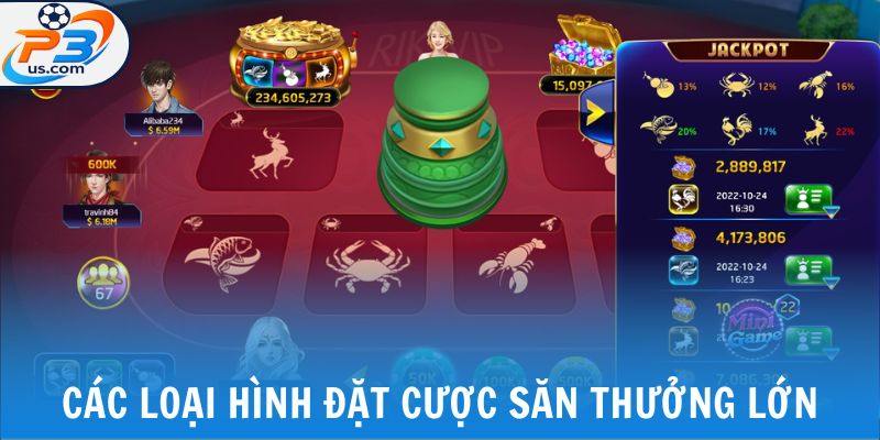 Các loại hình đặt cược săn thưởng lớn