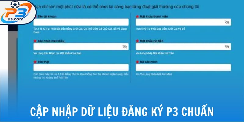 Cập nhập dữ liệu đăng ký P3 chuẩn